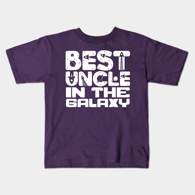 Best Uncle In The Galaxy Kids T-Shirt by colorsplash